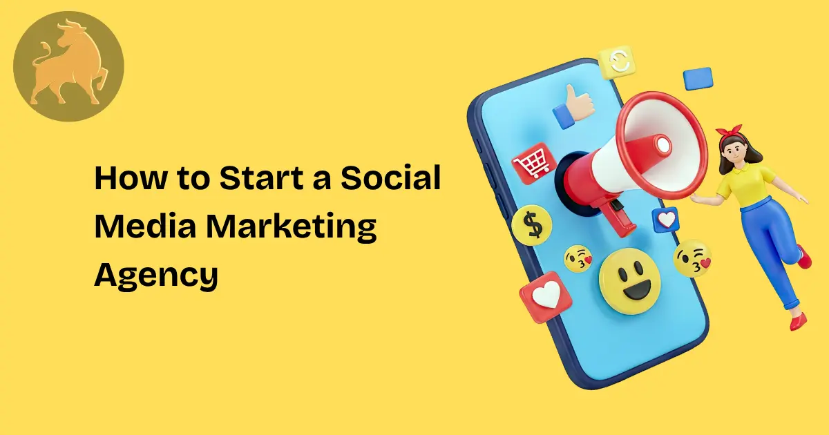 How to Start a Social Media Marketing Agency